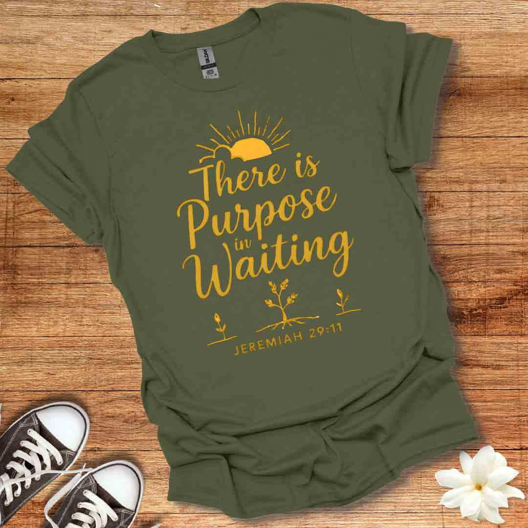 Purpose in Waiting T-Shirt