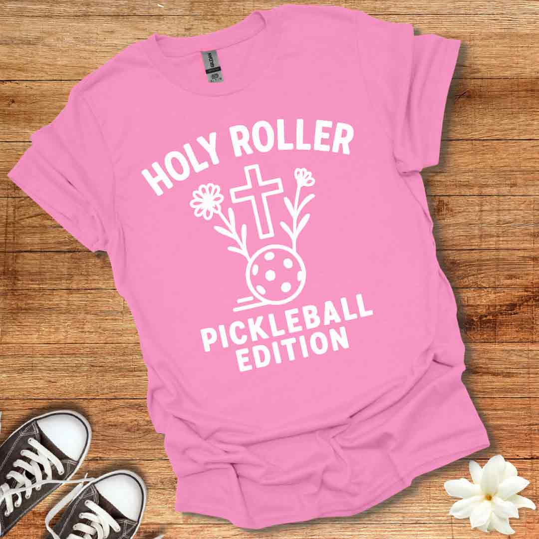 Holy Roller Pickleball Edition T-Shirt