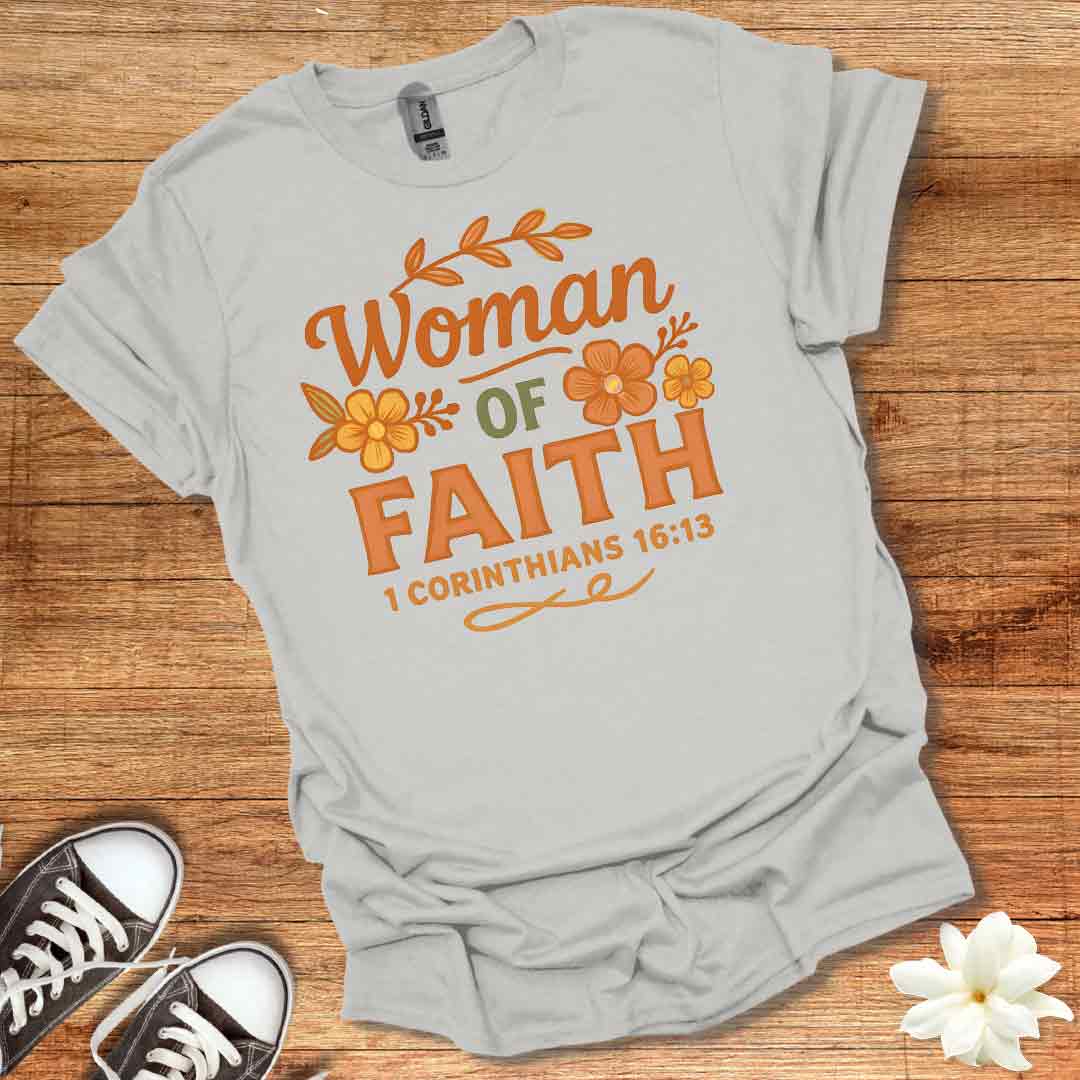 Woman of Faith T-Shirt