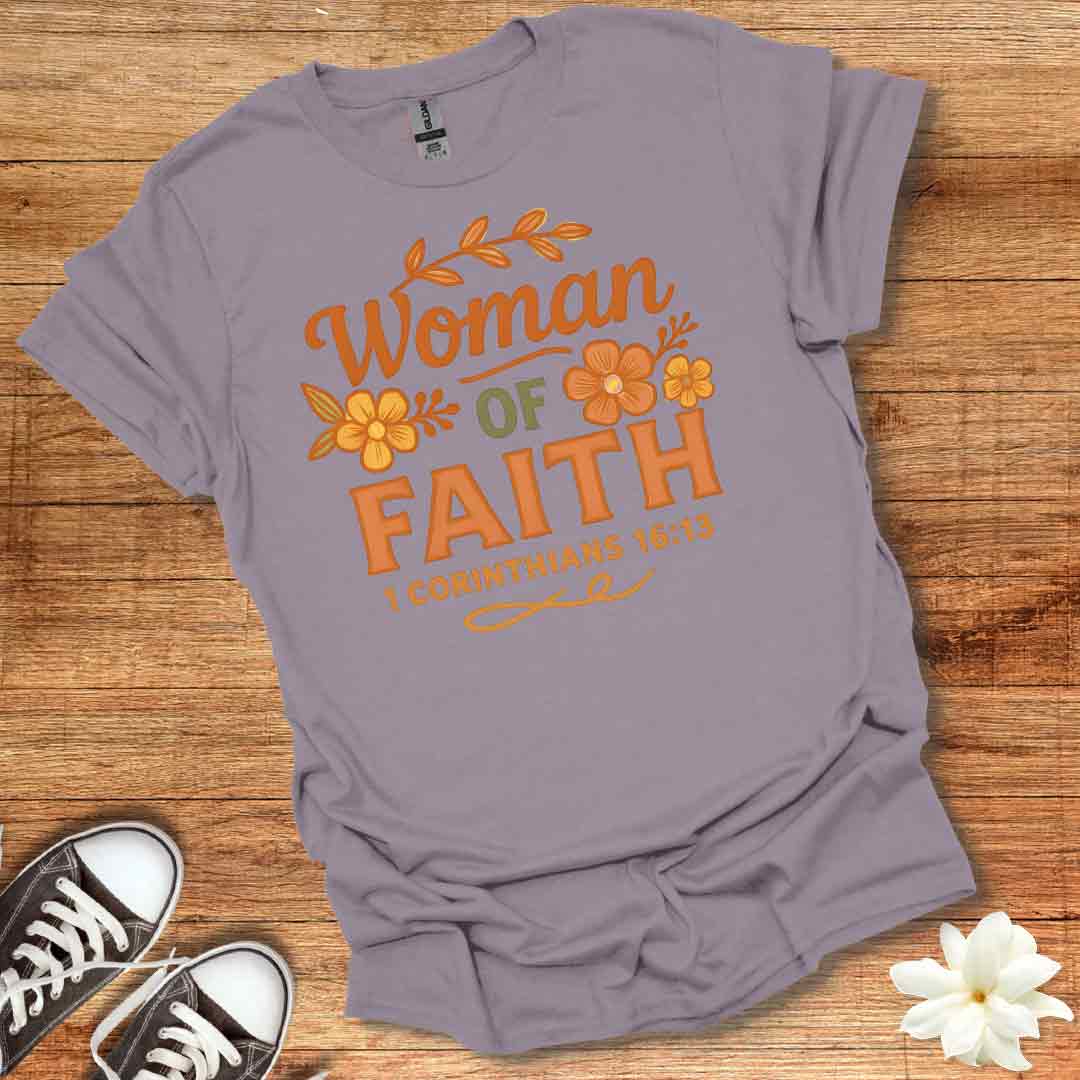 Woman of Faith T-Shirt