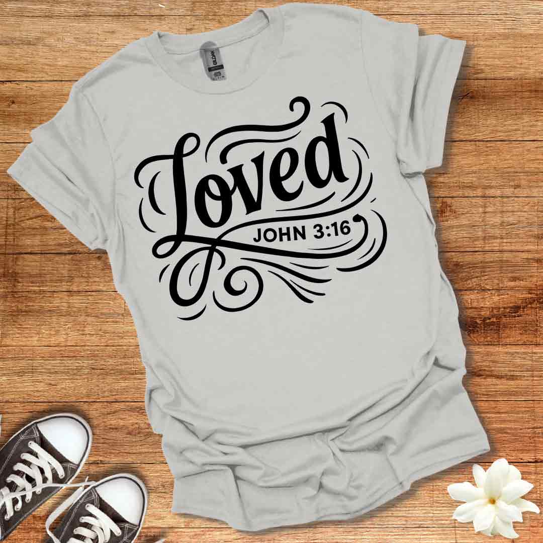 Loved T-Shirt