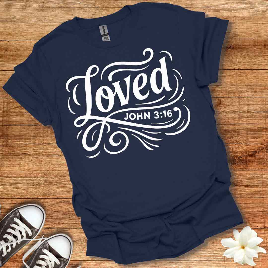 Loved T-Shirt