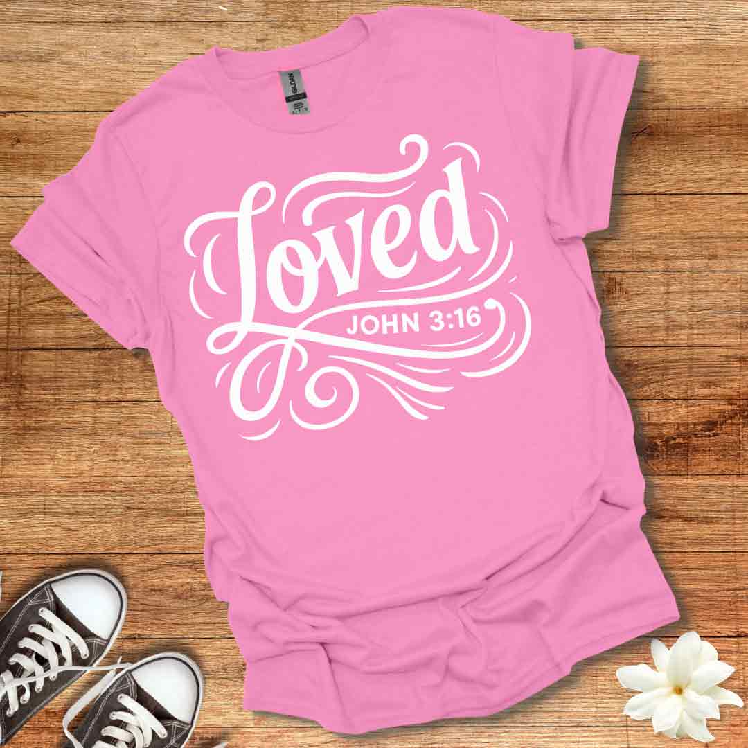 Loved T-Shirt