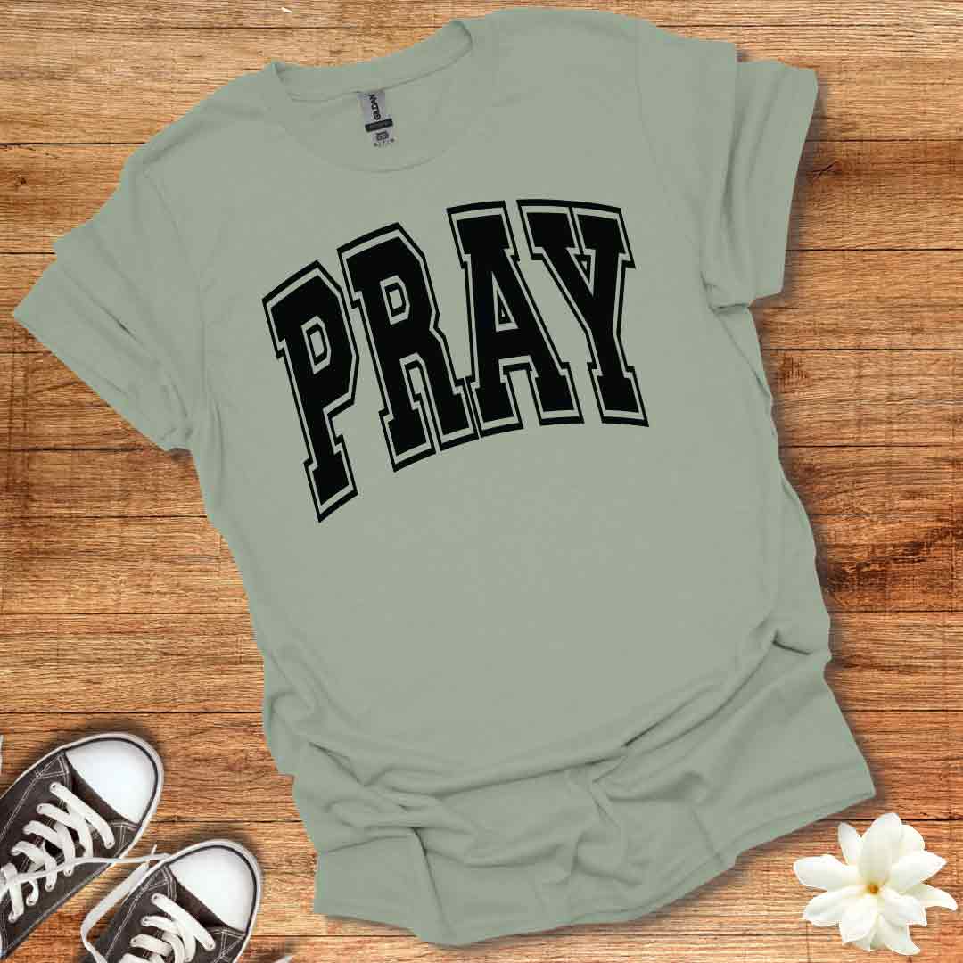 Pray T-Shirt