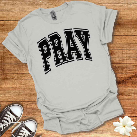 Pray T-Shirt