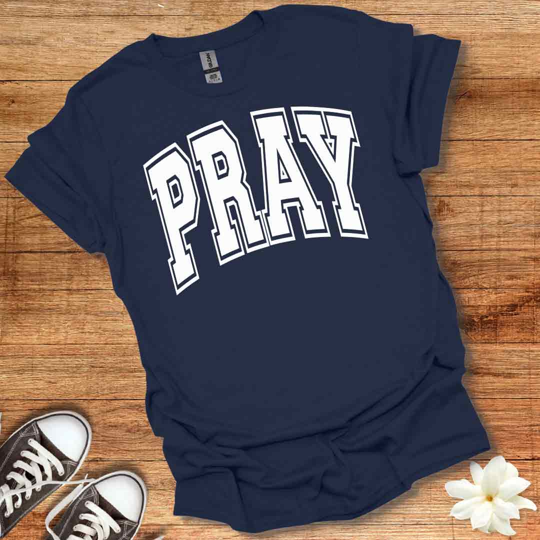 Pray T-Shirt