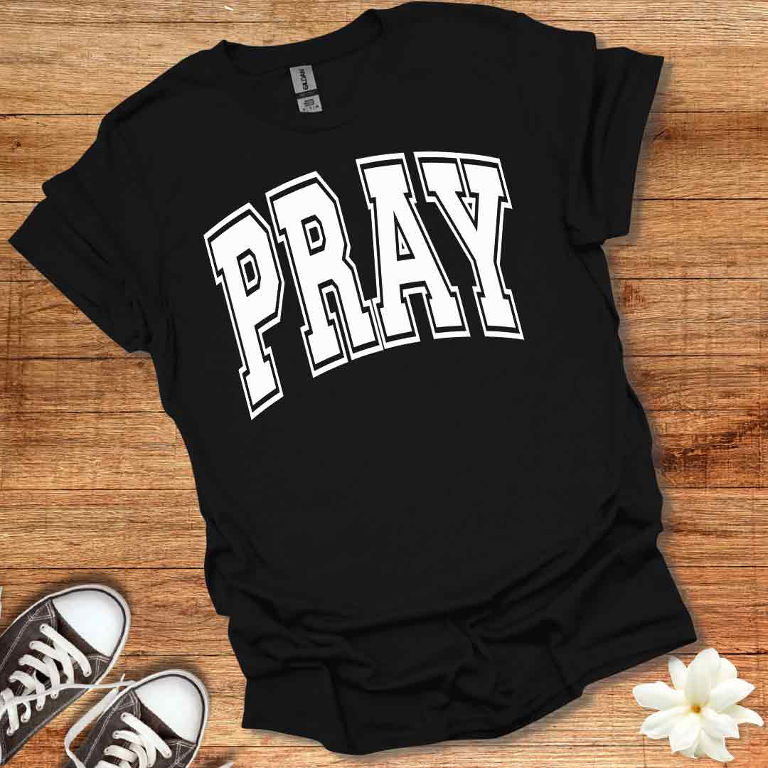 Pray T-Shirt