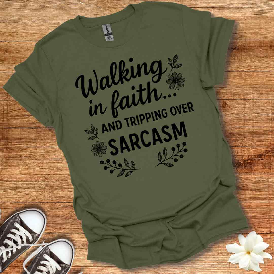 Faith and Sarcasm T-Shirt