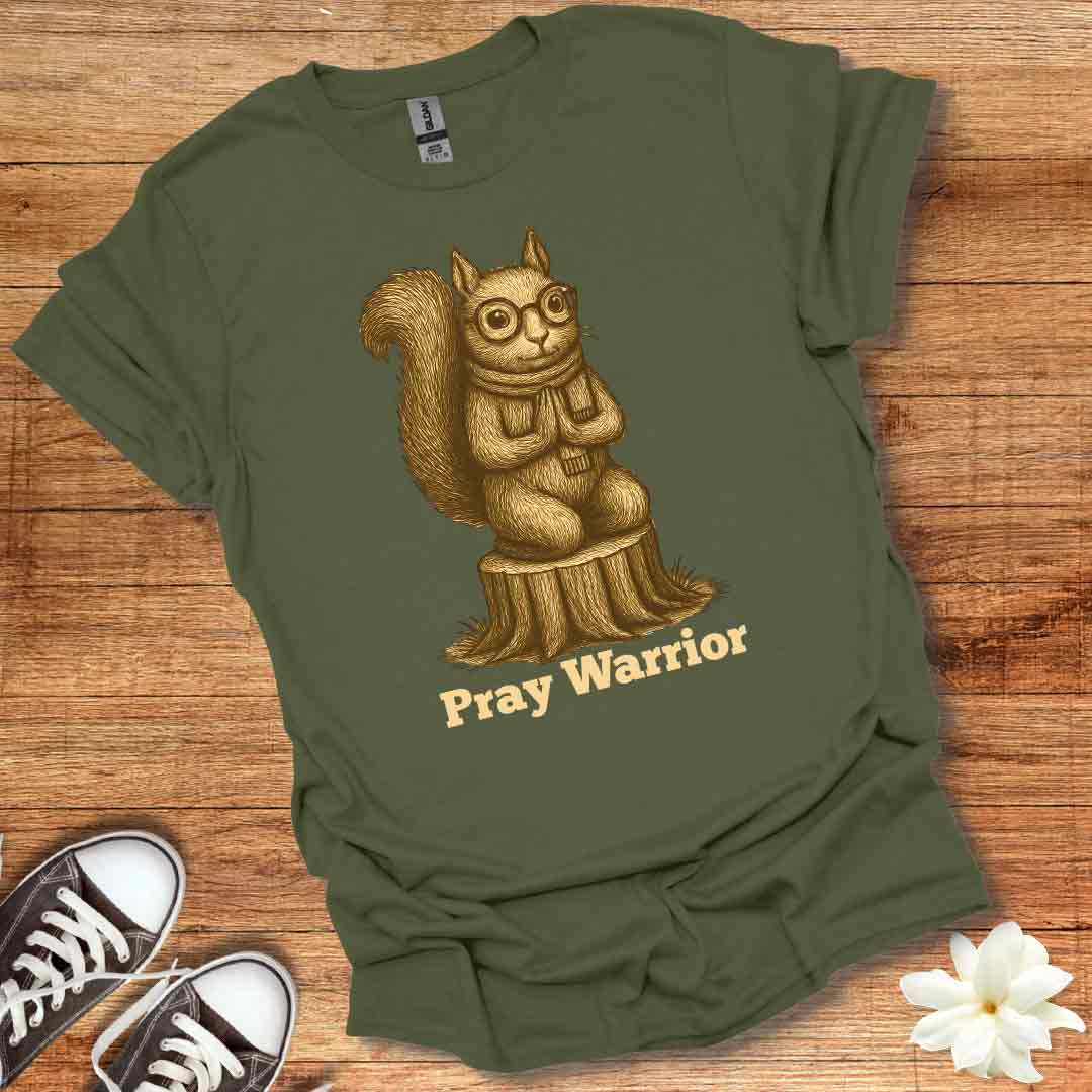 Squirrel Pray Warrior T-Shirt