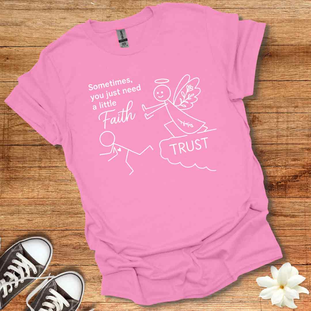 Faith & Trust T-Shirt