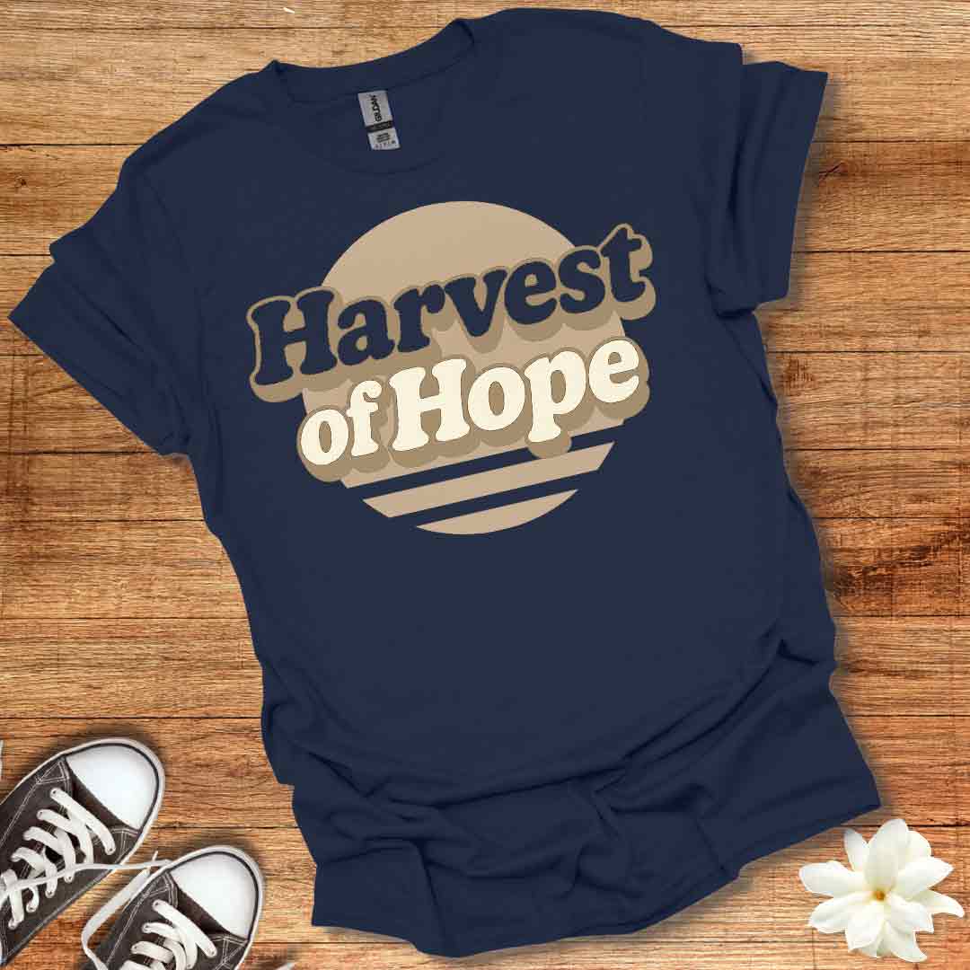 Harvest of Hope T-Shirt