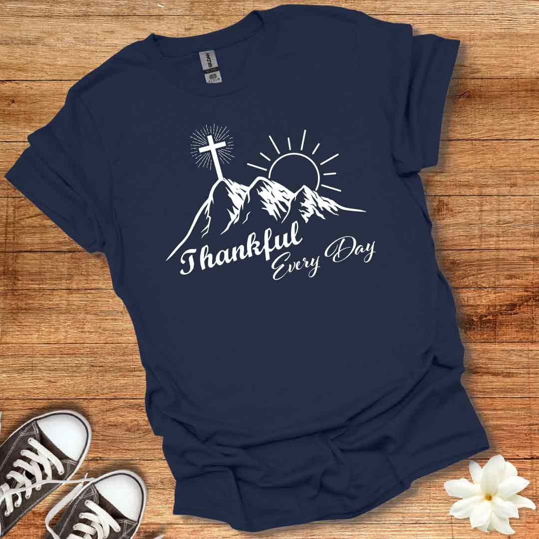 Thankful Every Day Script T-Shirt