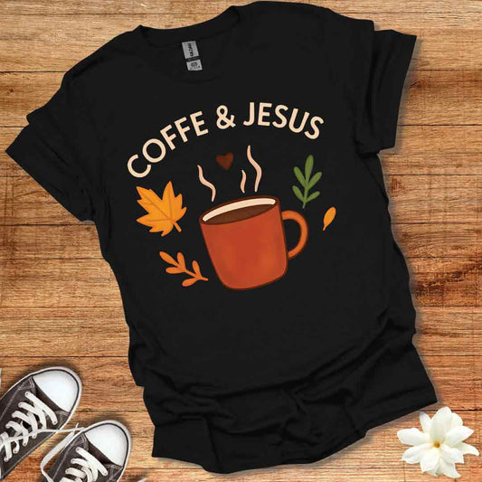 Coffee & Jesus Fall T-Shirt