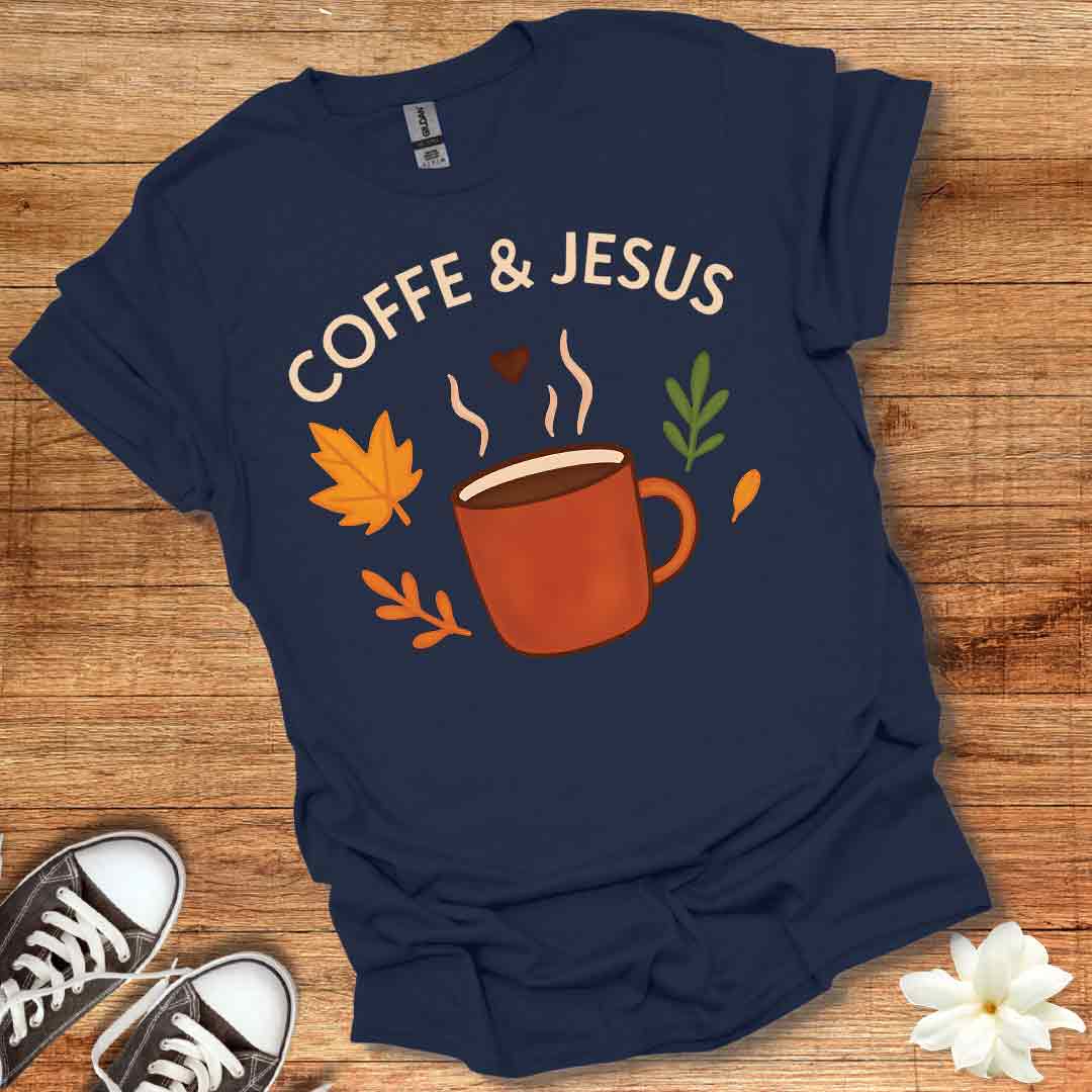 Coffee & Jesus Fall T-Shirt