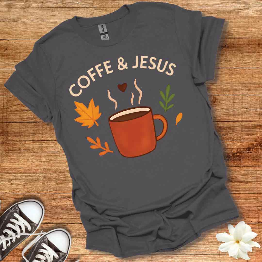 Coffee & Jesus Fall T-Shirt
