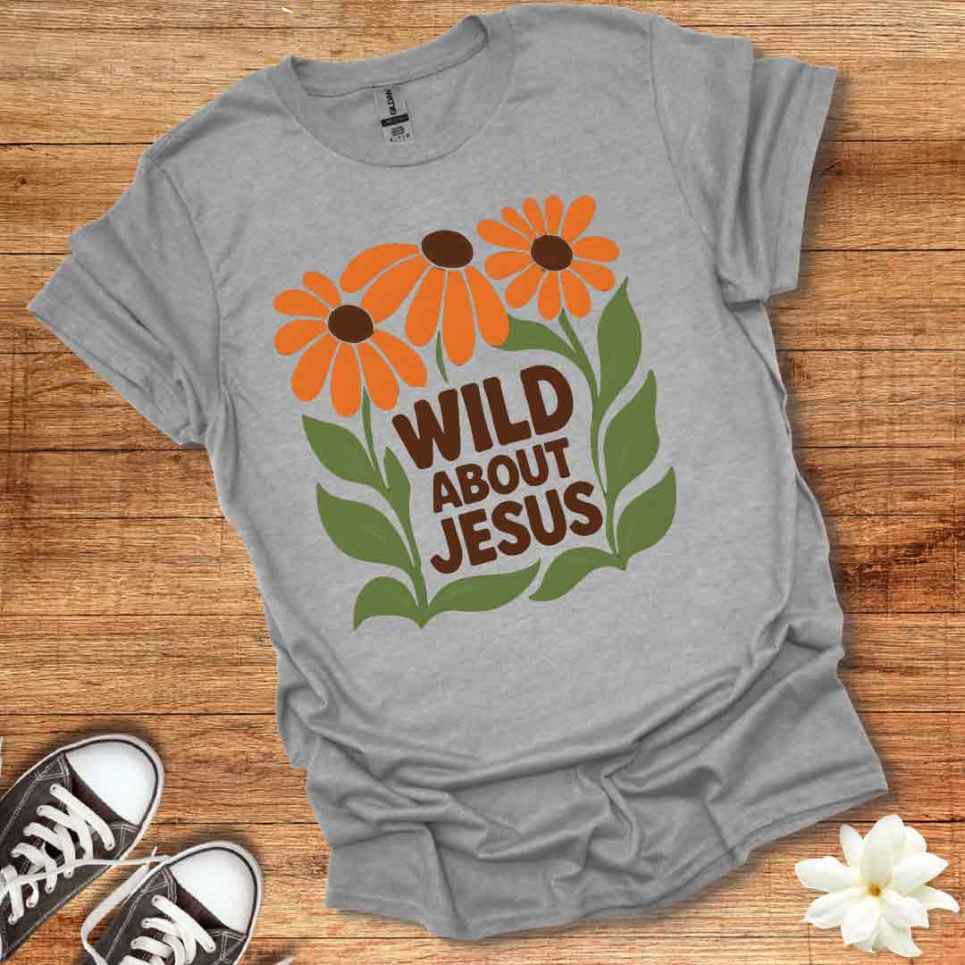 Wildflower Wild About Jesus T-Shirt