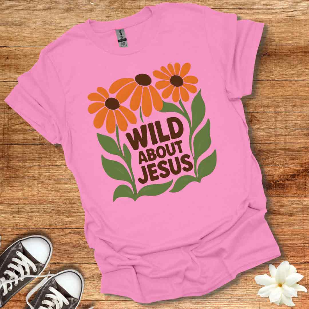 Wildflower Wild About Jesus T-Shirt
