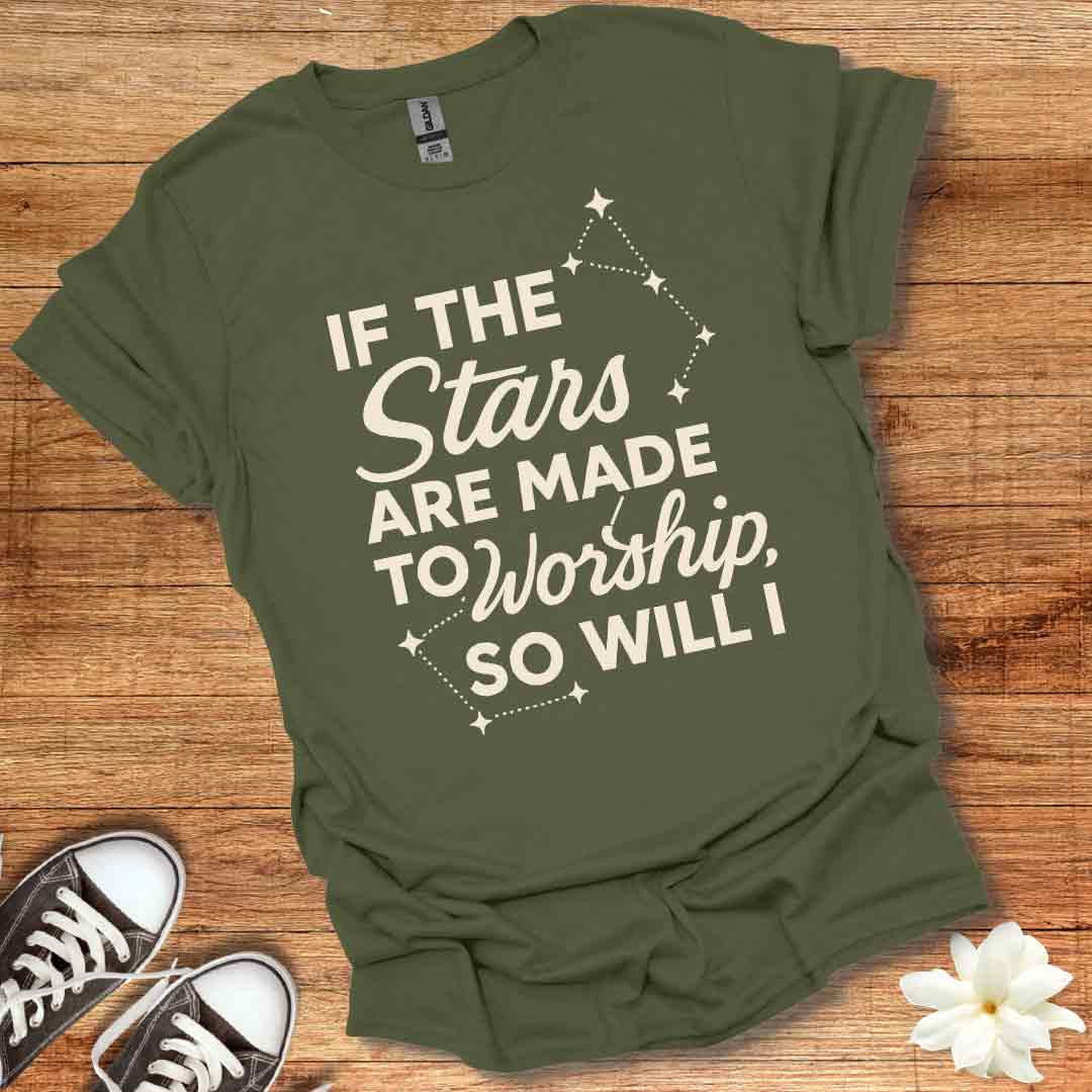Stars Made To Worship T-Shirt
