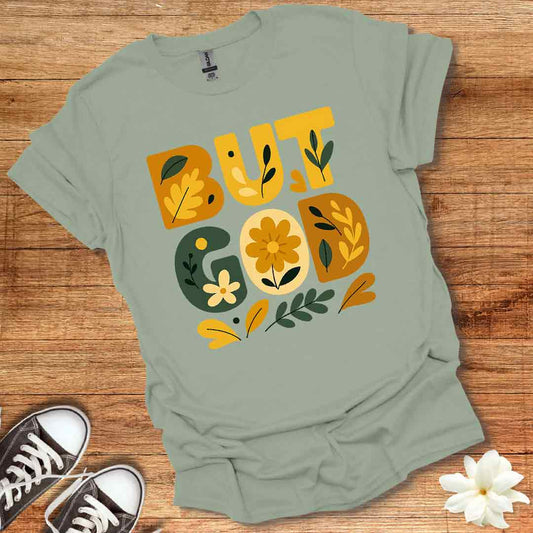 Autumn But God T-Shirt