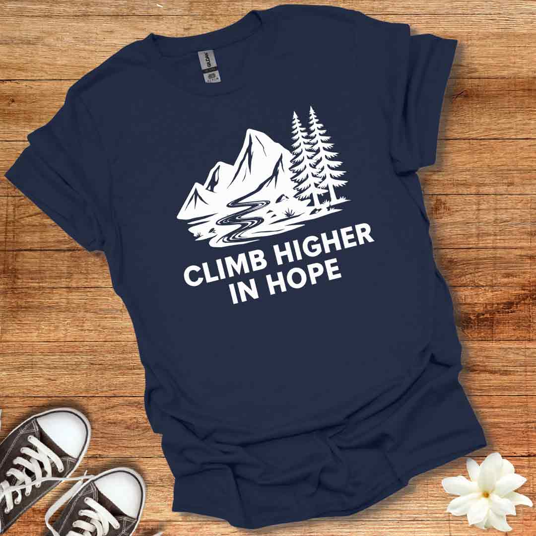 Climb Higher In Hope T-Shirt