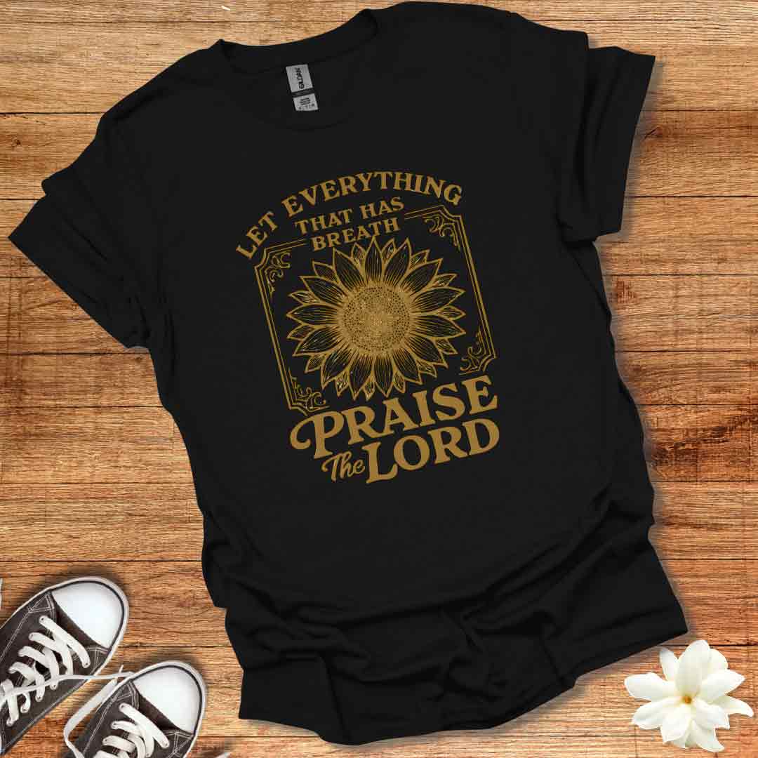 Praise the Lord T-Shirt