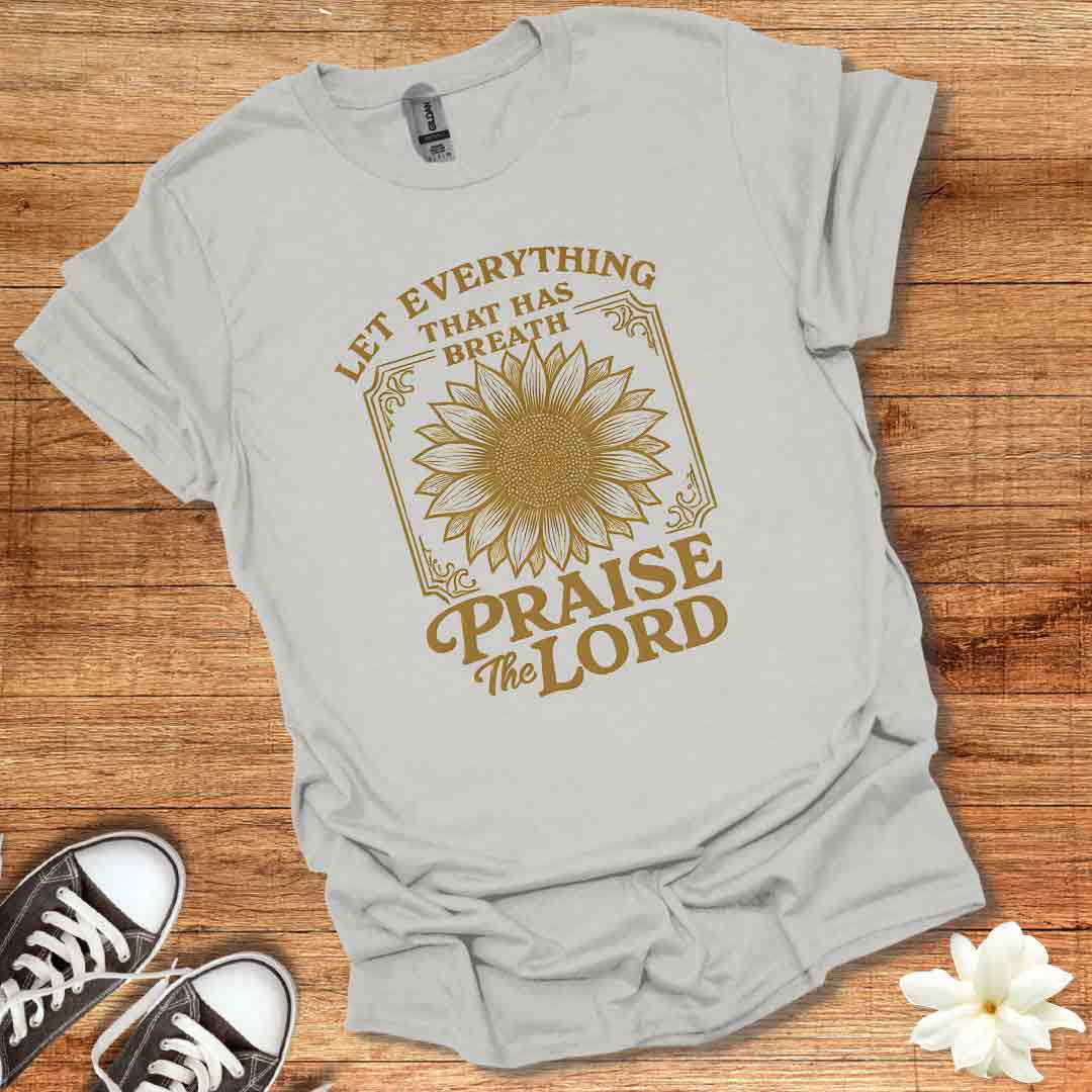Praise the Lord T-Shirt