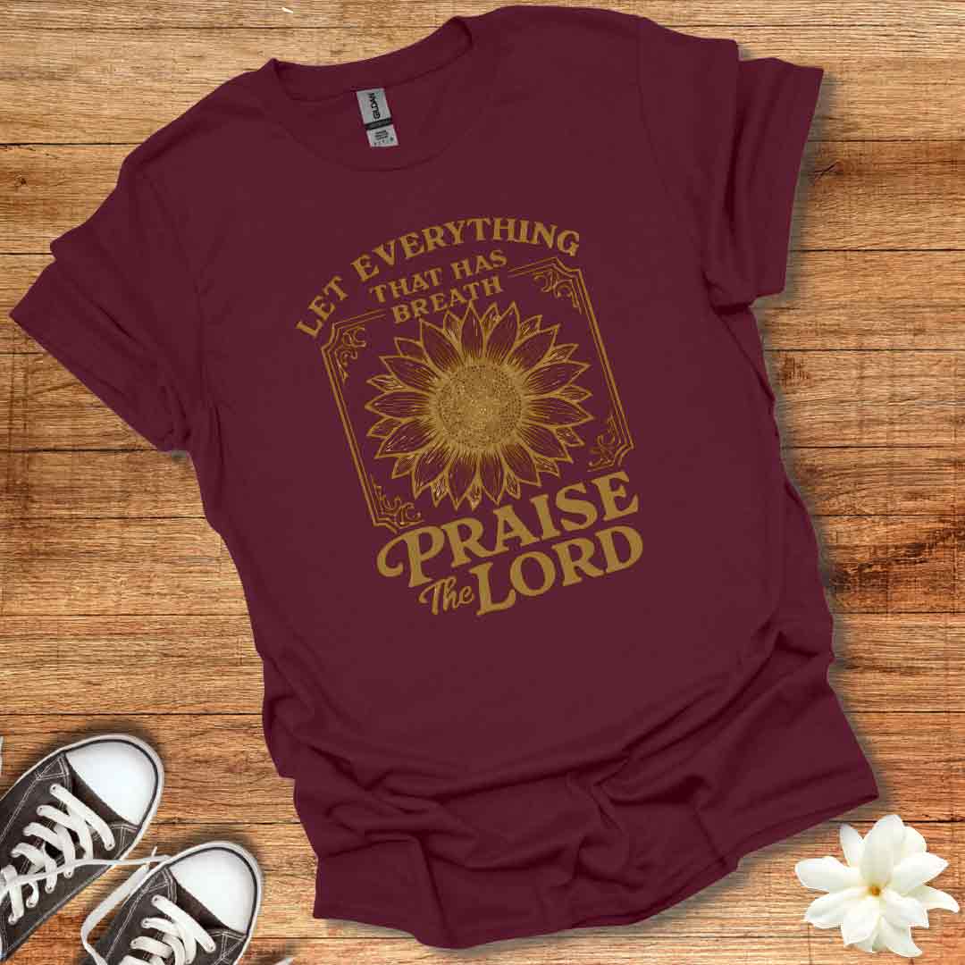 Praise the Lord T-Shirt