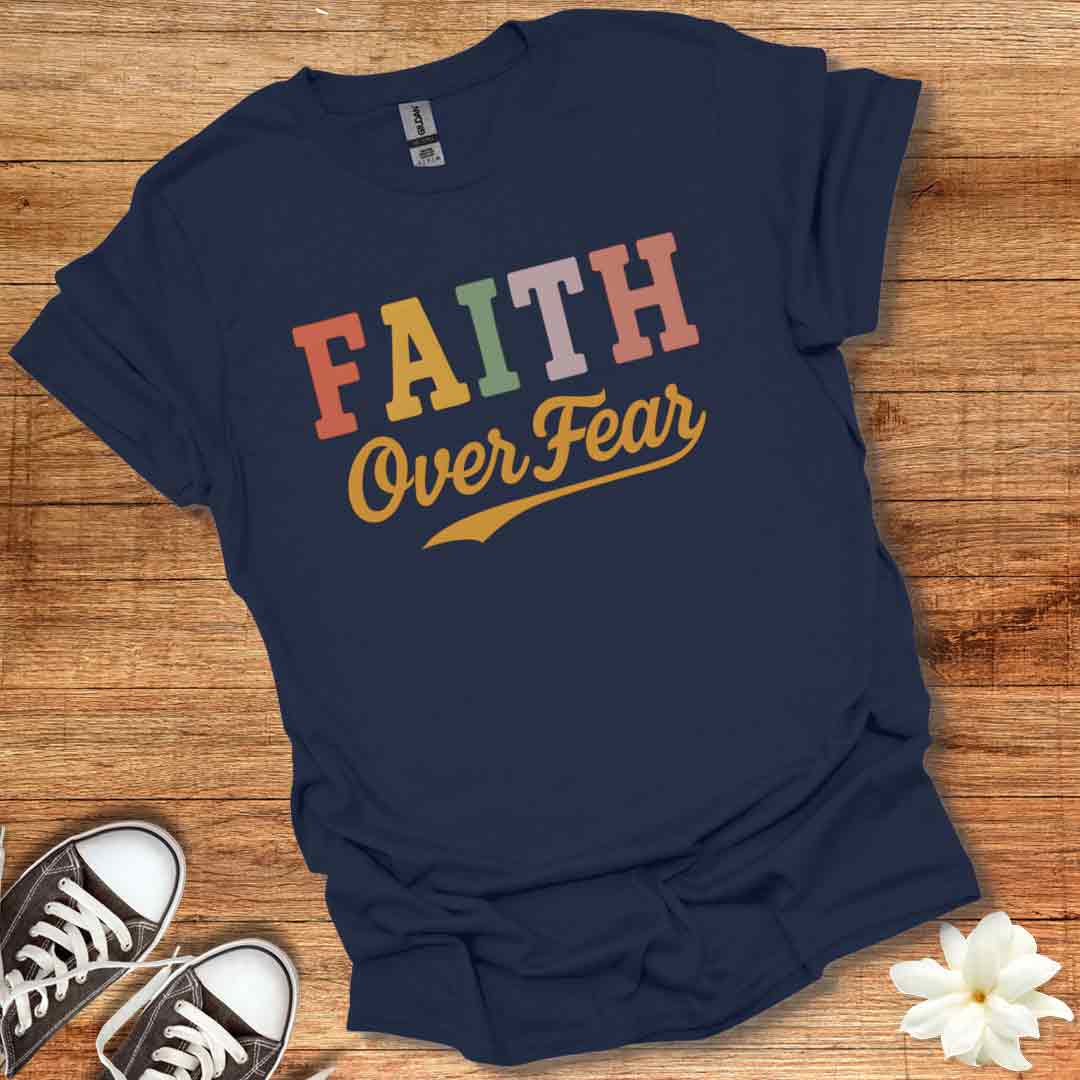 Retro Faith Over Fear T-Shirt