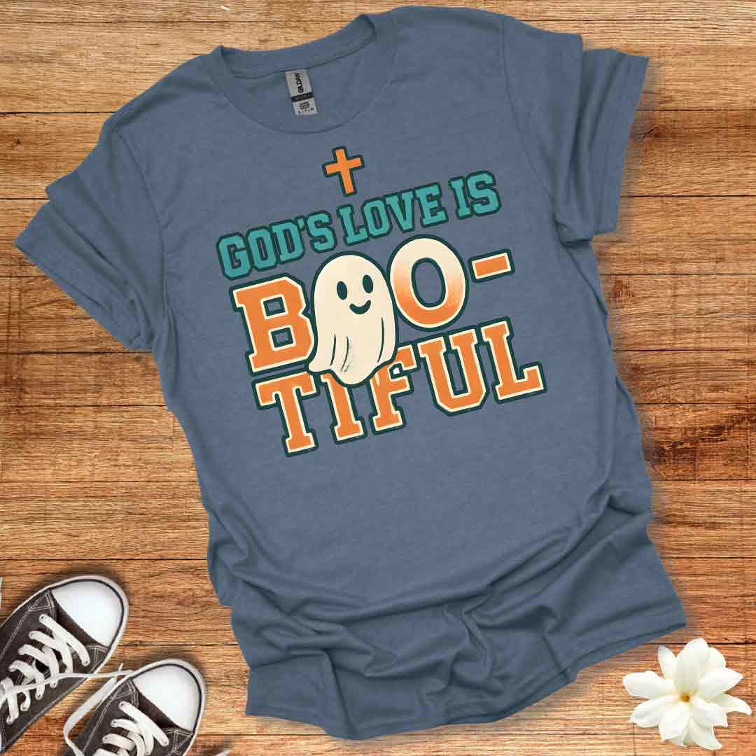 God's Love is Boo-Tiful T-Shirt