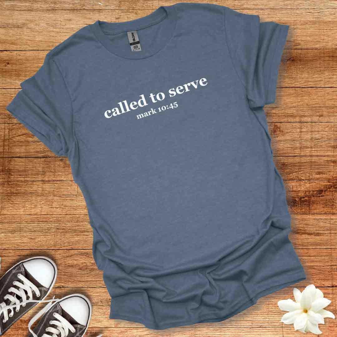 Called to Serve T-Shirt