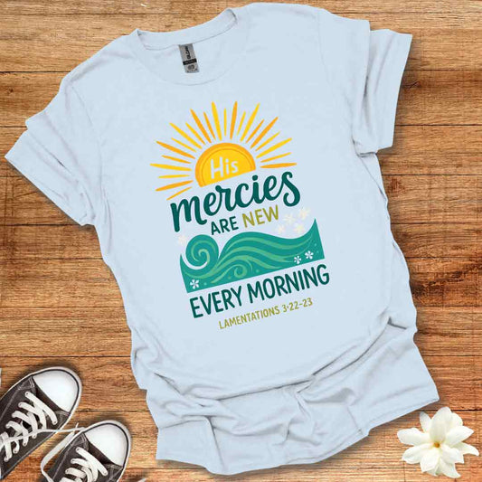 His Mercies T-Shirt