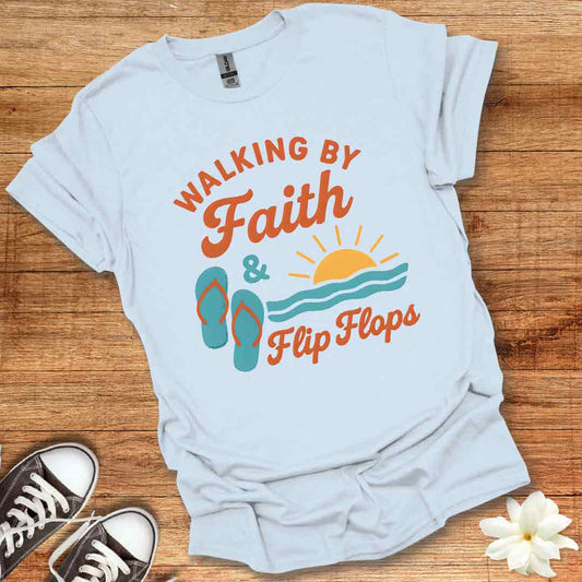 Faith and Flip Flops T-Shirt