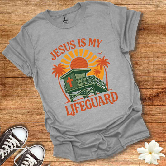 Jesus Is My Lifeguard T-Shirt